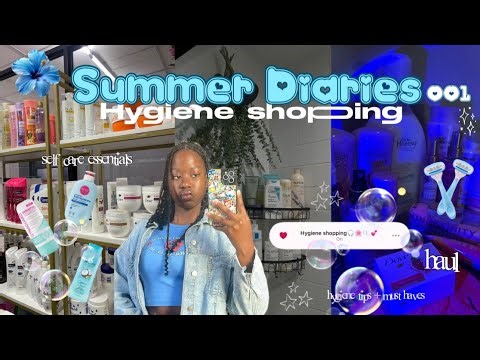 SUMMER DIARIES 001 🫧🦋 | Hygiene/self care shopping vlog, drive, hygiene tips + haul