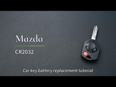 Replace Mazda key battery CR2032 keyless entry remote OUCD6000022