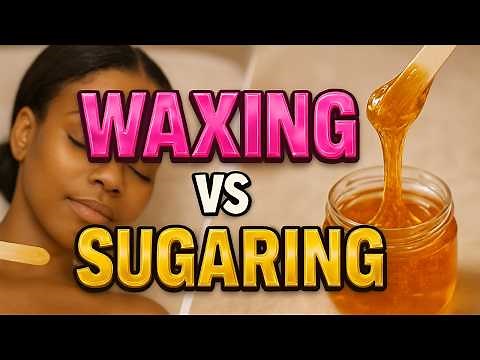 Waxing vs Sugaring: A Head-to-Head Comparison for a Smoother You