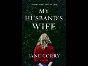 Jane Corry - My Husband's Wife. Part 1 [ Psychological thriller. Rosalyn Landor. Audiobook ]