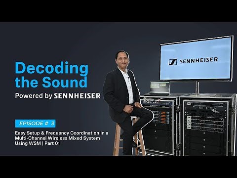 Episode 3 | Easy Setup: Frequency Coordination in Multi-Channel Wireless System Using WSM | Part 1