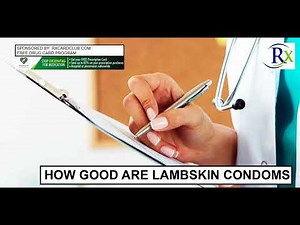 How Good Are Lambskin Condoms