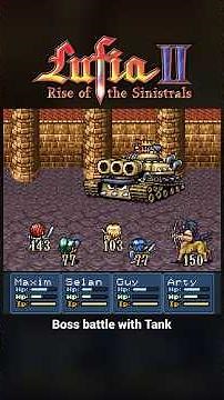 Boss battle with the Tank 💥 - Lufia II: Rise of the Sinistrals (SNES)