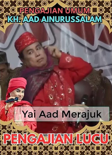 Yai Aad Merajuk #lucu #ceramahlucu #anwarzahid #aadainurussalam