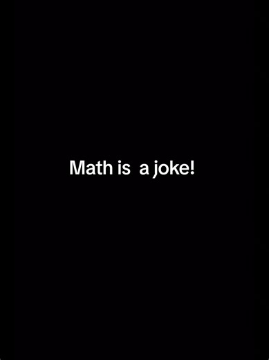 Math Jokes #capcut #foryou #math