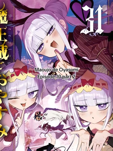 Maoujo de Oyasumi episode 10 part 2 #maoujoudeoyasumi #anime #fyp
