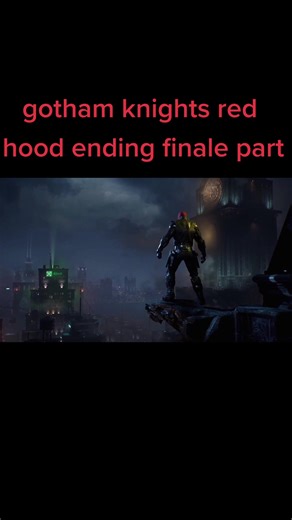 Gotham Knights Red Hood Ending Finale: Unveiling the Mask