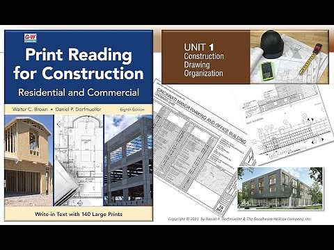 Print Reading for Construction 8th Ed. Unit 01 - Drawing Organization
