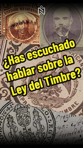 Ley del Timbre: Historia y Cobros Fiscales en México