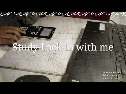 Lock In With Me 📚 | Pre-Calculus Homework + Deep Focus (no distractions) | ASMR