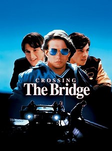 Stream Crossing the Bridge (1992): Find it on Netflix, Prime Video, Hulu & more