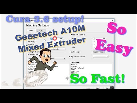 Crazy Fast! Cura Setup for the Geeetech A10M Mixed Extruder printer