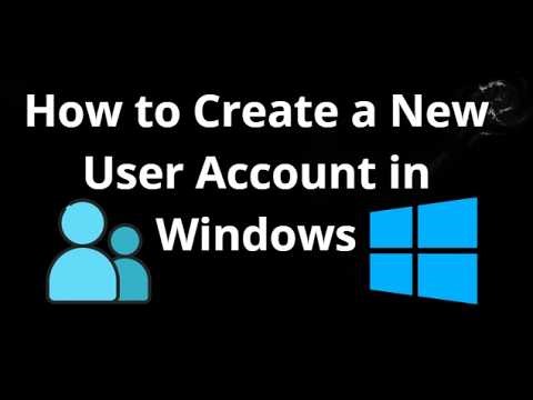 How to Create a New User Account in Windows - Full Guide