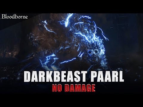 Bloodborne - Darkbeast Paarl Boss fight (No Damage)