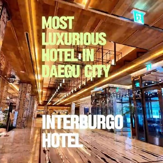 대구 인터불고 호텔 Most luxurious hotel in Daegu city, Korea #대구여행 #대구여행사 #대구오성호텔 #daegutourguide