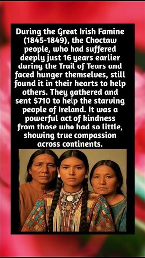 During the Great Irish Famine (1845-1849), the Choctaw people, who had suffered deeply just 16 years