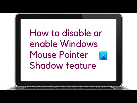 How to disable or enable Windows Mouse Pointer Shadow feature