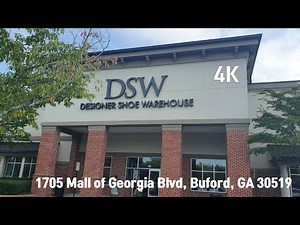 DSW Designer Shoe Warehouse 1705 Mall of Georgia Blvd, Buford, GA 30519