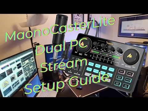 Maono Caster Lite, setup for Dual Pc twitch stream