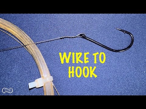 HOW TO TIE ON A HOOK WITH WIRE LEADER FISHING LINE | FISHING KNOTS TUTORIAL