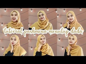 TUTORIAL HIJAB PASHMINA SYAR'I MENUTUP DADA | I'ts Mita