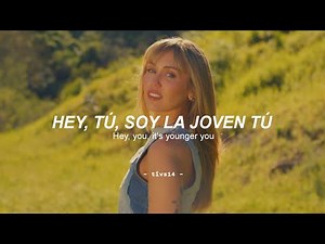 Miley Cyrus - Younger You (from the “Hannah Montana 20th Anniversary”) || Sub. Español + Lyrics