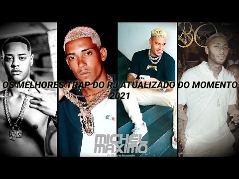 OS MELHORES TRAP DO RJ ATUALIZADO DO MOMENTO, [ É O RAP É O FUNK ] 2021