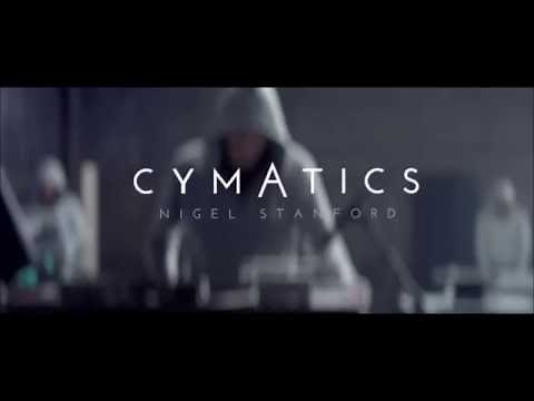 CYMATICS: Science vs Music - Nigel Stanford (Music Only)