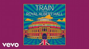 Train - Marry Me (Live At Royal Albert Hall - Official Audio) Video