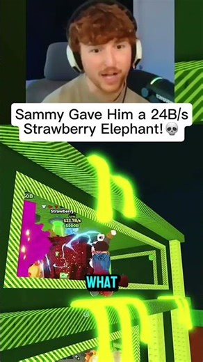 Sammy Gave Him a 24B/s Strawberry Elephant!💀 #stealabrainrot