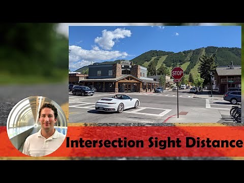 Intersection Sight Distance | AASHTO Green Book 7th Edition (2018)
