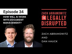 How Will AI Work with Document Management? NetDocuments CPO Dan Hauck #legaltech #podcast