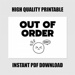 Out of Order Sign (printable PDF) - Etsy Australia