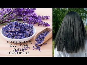 DIY Lavender oil for hair growth
