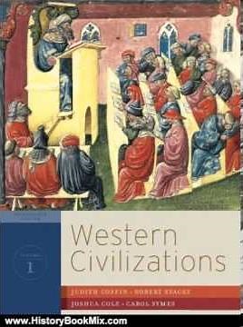 History Book Review: Western Civilizations: Their History & Their Culture (Seventeenth Edition) (...