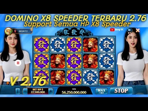 Update ‼️ APK MOD Domino Terbaru 2.76 X8 Speeder | Tema Wanita Asia Mantap