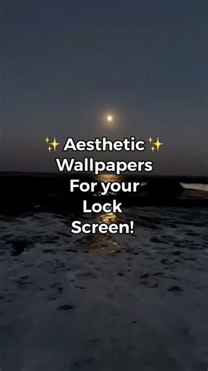 aesthetic wallpaper for your lock screen 😄