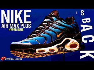 THE NIKE AIR MAX PLUS OG "HYPER BLUE" ARE BACK⚡