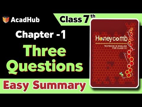 Three Questions Class 7 English Chapter 1 Summary in Oneshot