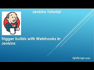 Jenkins Tutorial - Trigger builds with Webhooks in Jenkins