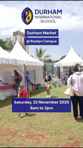 Join us on Saturday 22nd November (9am to 3pm) at our Rosslyn campus for the Durham International School Market! Support local businesses, discover unique finds, enjoy great food, and explore our beautiful campus. This is the perfect opportunity to experience the warmth and vibrancy of the Durham community. #DurhamInternationalSchool #DurhamMarket #SupportLocal #CommunityFirst #RosslynCampus #DurhamCommunity #FamilyFun | Durham Kenya