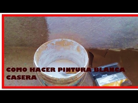 COMO HACER PINTURA BLANCA CASERA