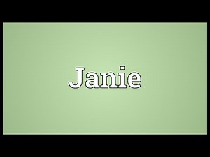 Janie Meaning