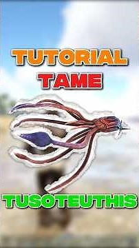 Tutorial Tame Tusoteuthis Dalam 1 Menit! Mudah Banget! 🐙 #arksurvivalevolved #ark #arkindonesia