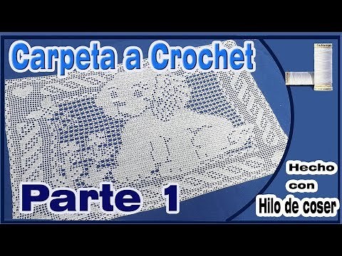 CARPETA RECTANGULAR A CROCHET| PARTE 1🐶 --Tecnica Crochet Filet- |Crochet sewing thread.