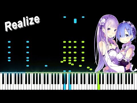 Re:Zero Season 2 OP - "Realize" - Konomi Suzuki (Piano Synthesia - ピアノ) | Re:ゼロから始める異世界生活 2nd Season
