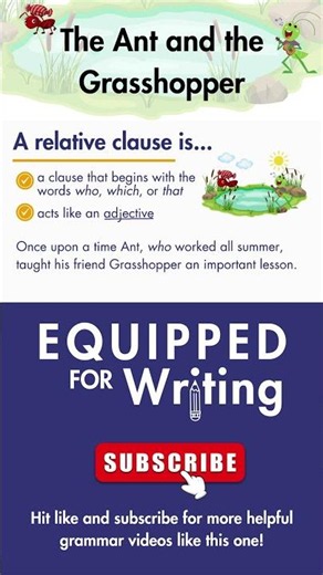 The Ant and the Grasshopper Relative Clauses