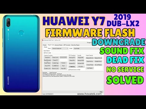 Huawei Y7 (2019) DUB-LX2 Downgrade Firmware Flashing Fix No Sound | IMEI Fix - Dead Boot Repair