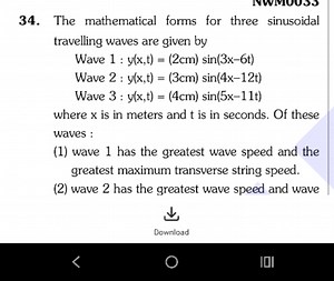 The mathematical forms for three sinusoidal travelling waves ar... | Filo