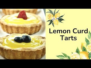 Lemon Curd Tarts
